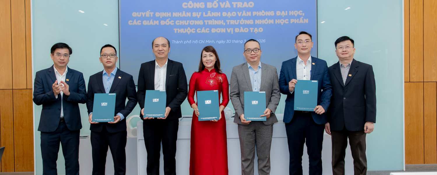 UEH công bố và trao các quyết định bổ nhiệm nhân sự, tăng cường năng lực quản trị và học thuật 