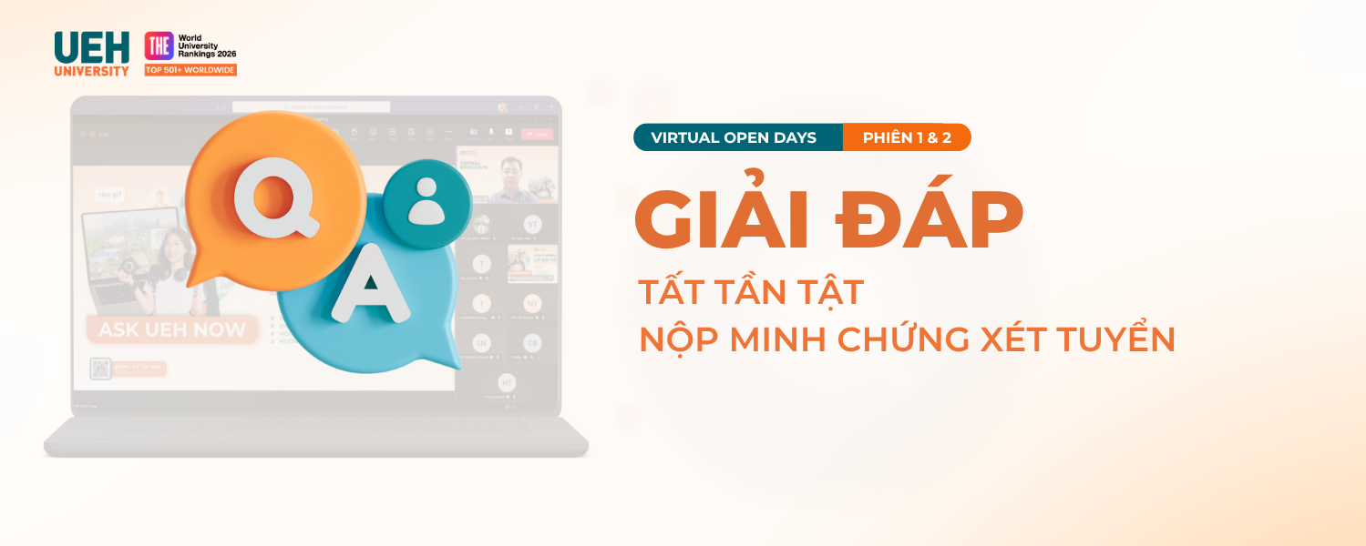 Các thắc mắc thường gặp khi nộp minh chứng xét tuyển Đại học chính quy UEH 2026