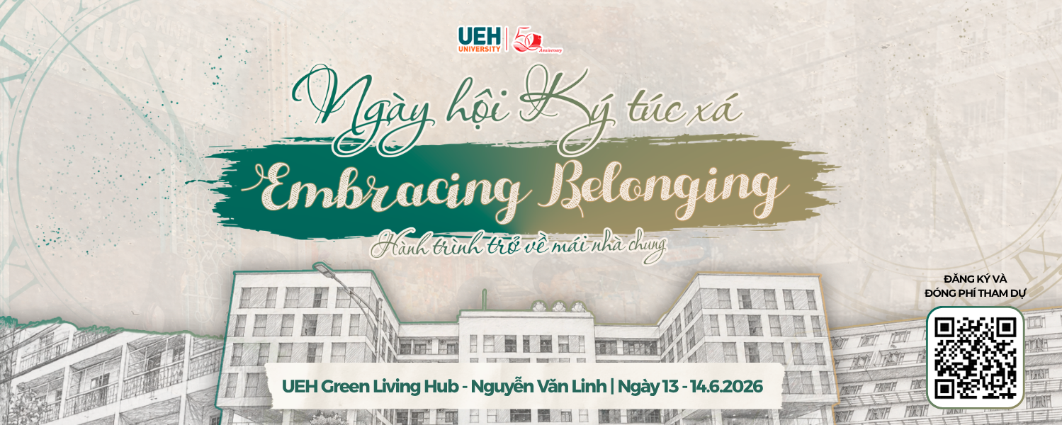 [UEH 50] Ngày hội Ký túc xá Alumni  “Embracing Belonging - Hành trình trở về mái nhà chung UEH”