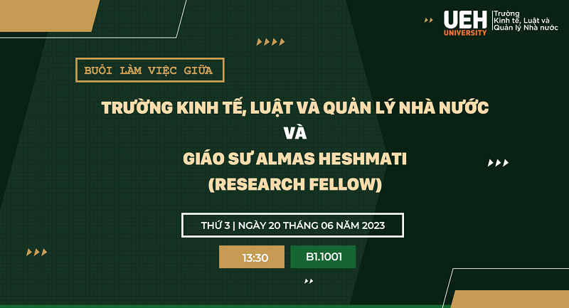 Buổi làm việc giữa trường CELG UEH và Giáo sư Almas Heshmati (Research Fellow)